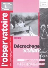 ÉPUISÉ : Ce n° n'est plus disponible Décrochage scolaire