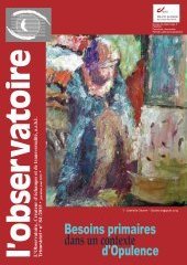 Besoins primaires dans un contexte d'opulence