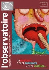 Ils évaluent, nous évaluons, vous évaluez...