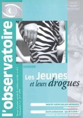 ÉPUISÉ : Ce n° n'est plus disponible Les jeunes & leurs drogues