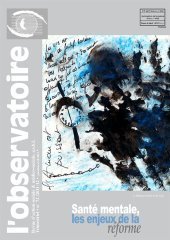 Santé mentale : les enjeux de la réforme