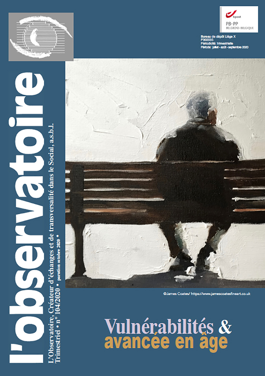 Vulnérabilités & avancée en âge - Revue L'Observatoire n°104