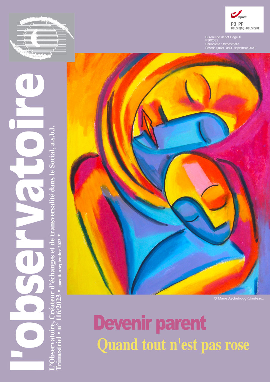 Devenir parent. Quand tout n’est pas rose - Revue L'Observatoire n°116