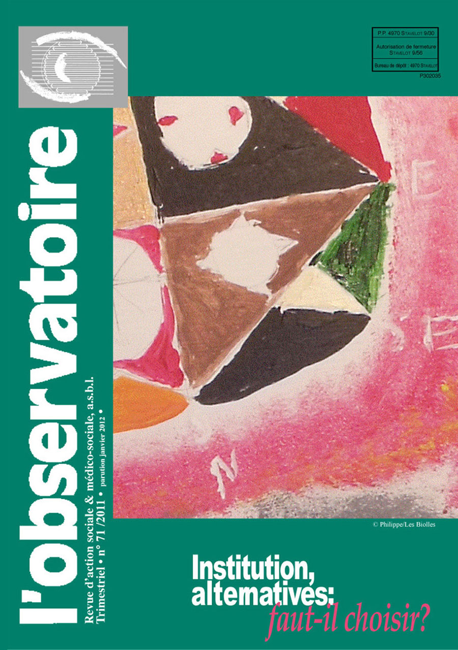 Institution, alternatives : faut-il choisir ? - Revue L'Observatoire n°71