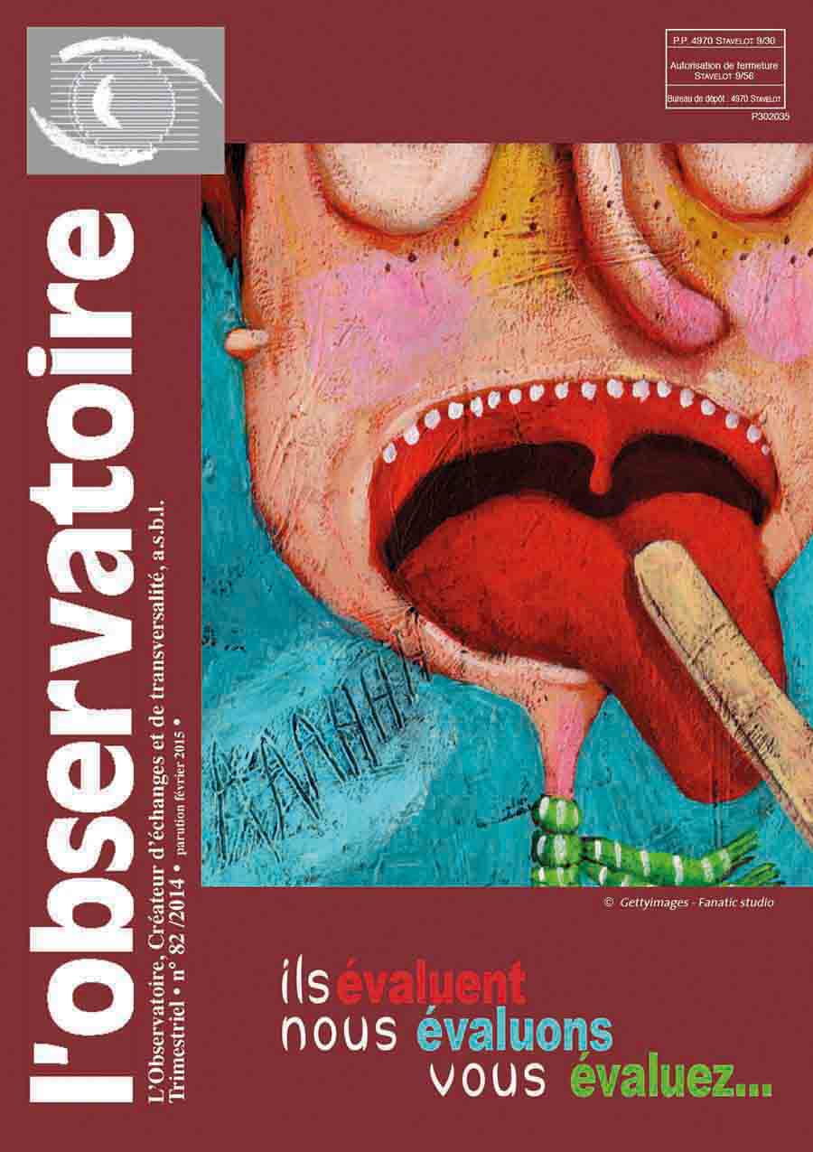 Ils évaluent, nous évaluons, vous évaluez... - Revue L'Observatoire n°82
