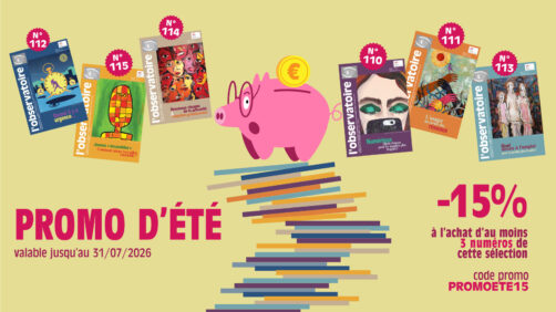 Grande promo d&rsquo;été sur une sélection de numéros